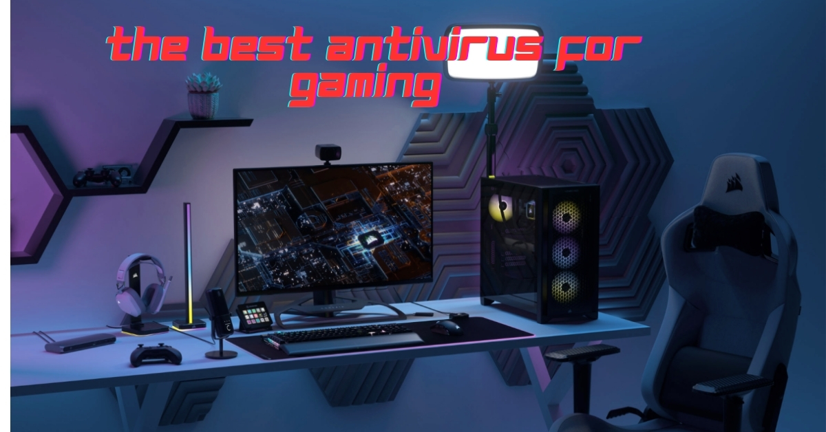 The Best Antivirus for Gaming PCs in 2025
