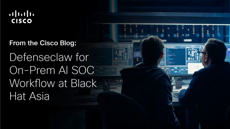Defenseclaw for On-Prem AI SOC Workflow at Black Hat Asia