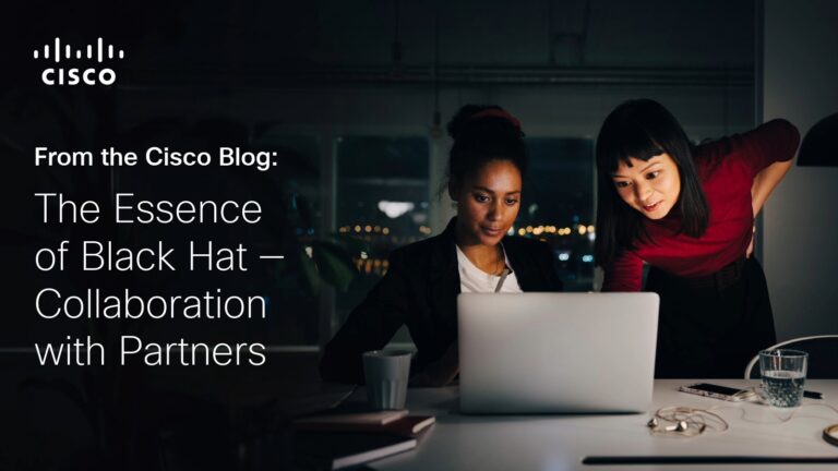 The Essence of Black Hat – Collaboration with Partners
