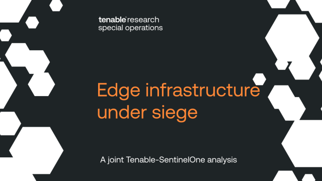 Tenable & SentinelOne: 93 CVEs Expose Edge Risk