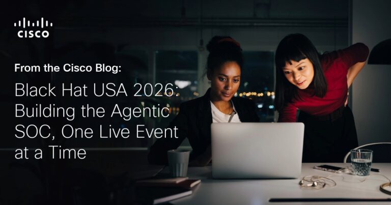 Black Hat USA 2026: Building the Agentic SOC, One Live Event at a Time