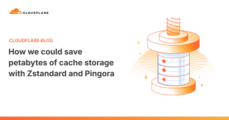 How we could save petabytes of cache storage with Zstandard and Pingora